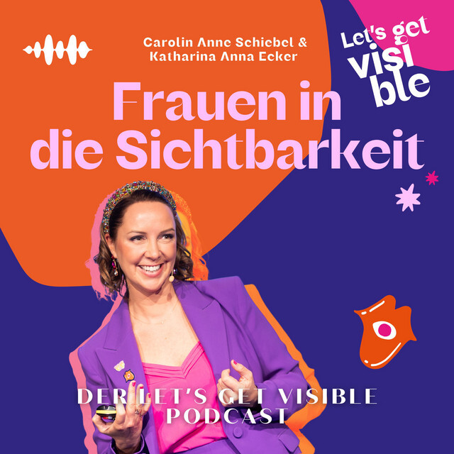 <p>Cover des LET'S GET VISIBLE Podcast</p>